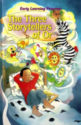 Early Learning Program-The Three storytellers of or