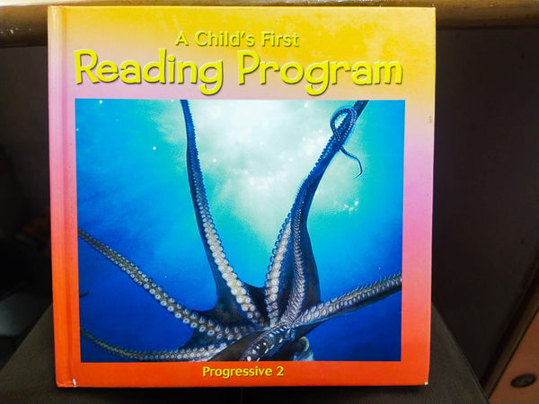 A  Child's First   Reading Program Progressive - 2