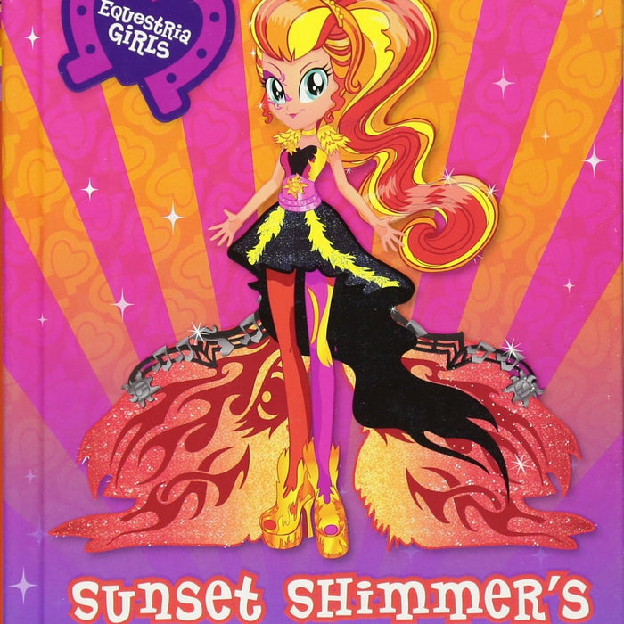 Sunset Shimmers Time  To Shine Sunset Shimmers Time  To Shine