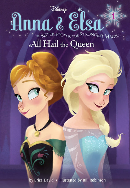 Anna And Elsa - All Hail The Queen