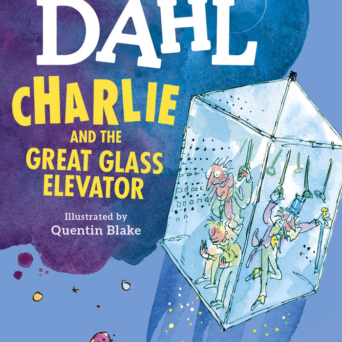Charlie  And the  Great Glass  Elevator Charlie  And the  Great Glass  Elevator