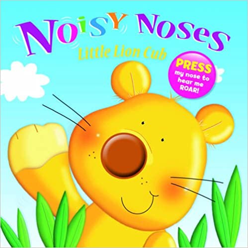 Noisy  Noses Little Lion Club Noisy  Noses Little Lion Club