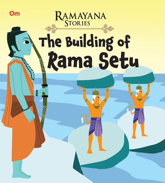 Ramayana Stories The Building Of Rama Setu