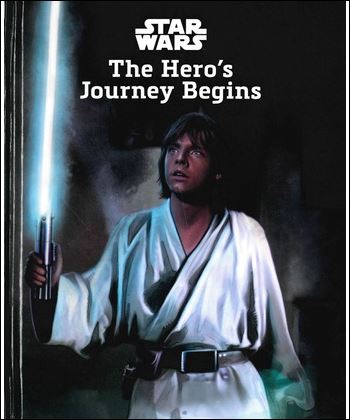 Star Wars - The Hero's Journey Begins Star Wars - The Hero's Journey Begins