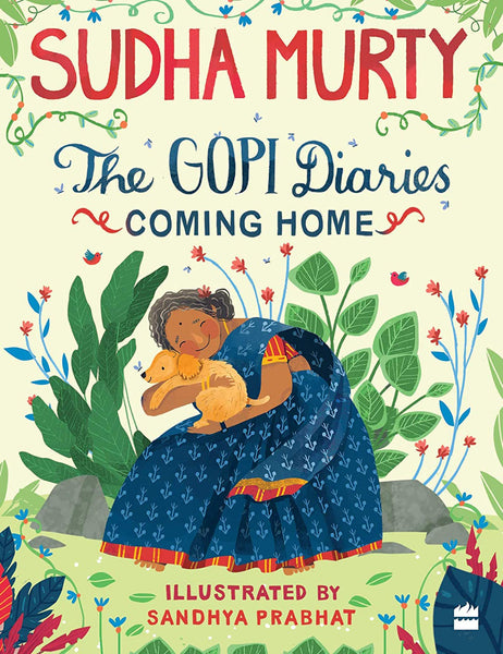 Sudha Murthy - The Gopi Diaries Coming Home