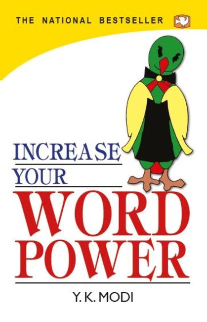 INCREASE YOUR WORD POWER