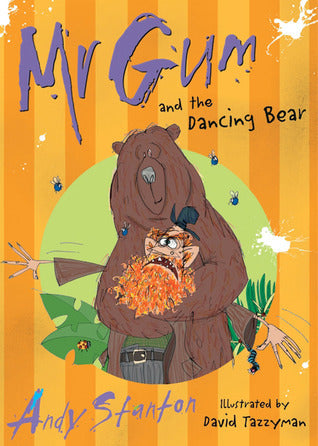 Mr Gum  and the Dancing Bear Book - 5