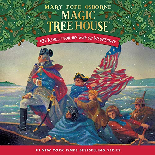 Magic Tree House-Revolutionary War on Wednesday