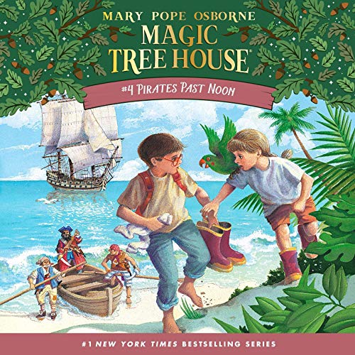 Magic Tree House-Pirates past noon