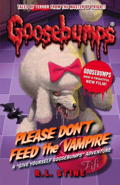 Goosebumps-please dont feed the vampire