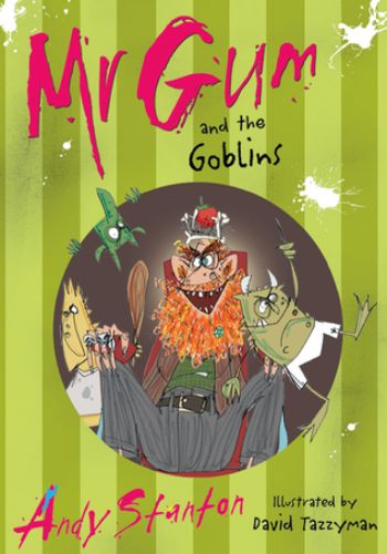 Mr Gum  and the Goblins Book - 3