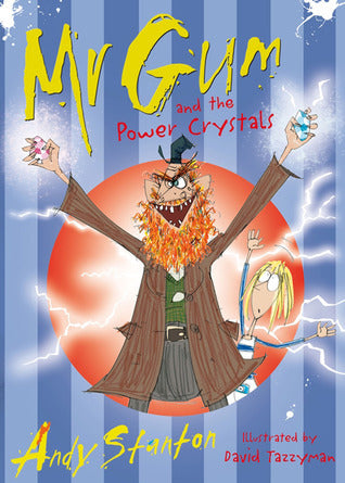 Mr Gum  and the Power  Crystals Book - 4