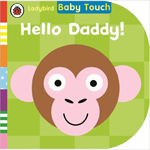 Hello Daddy