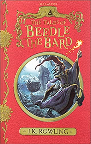 The Tales of Beedle The Bard - J K Rowling