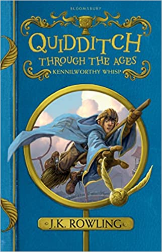 Quidditch Through The Ages - J K Rowling