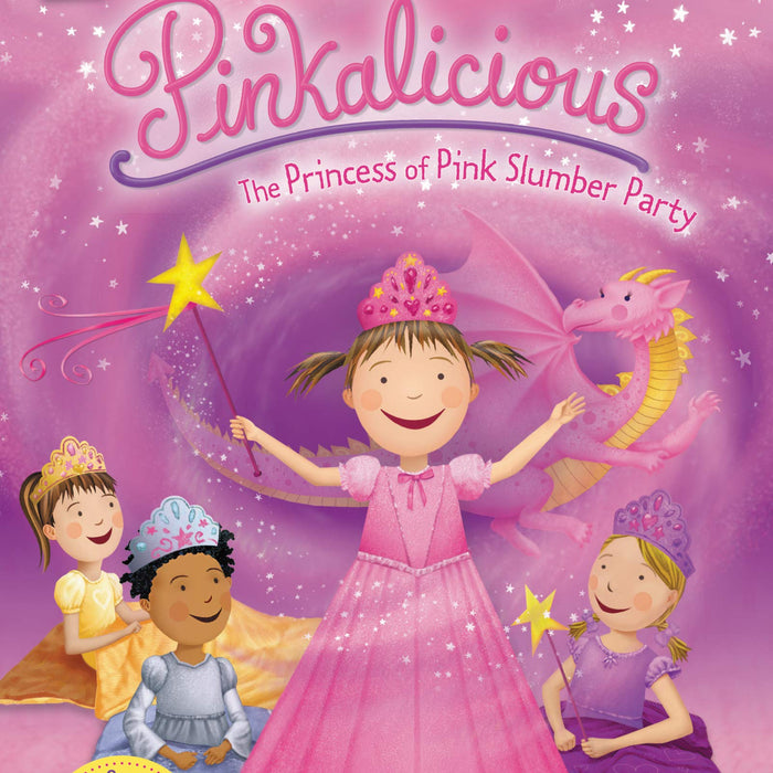 Pinkalicious  The  Princess  Of Pink  Slumber   Party