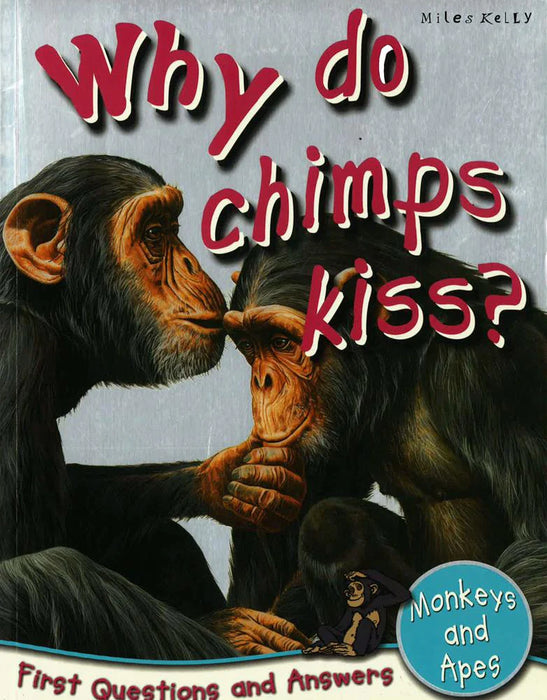 Why do  Chimps kiss