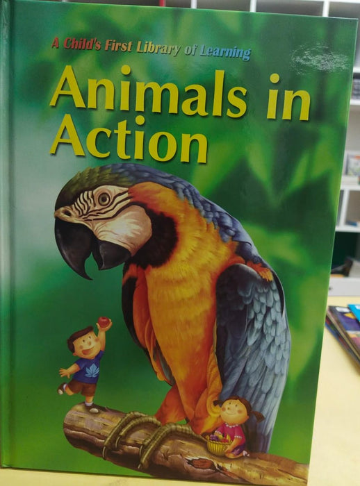 A child's first library of learning    - Animals  in action book - 6