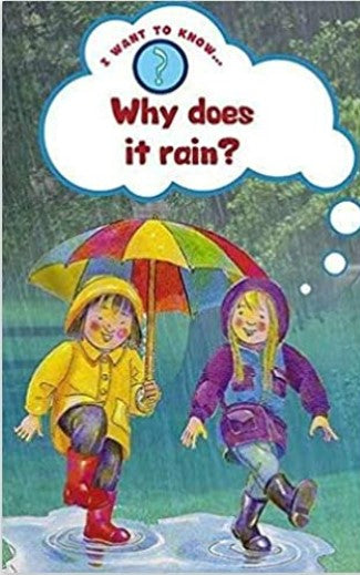 Why Does It Have To Rain
