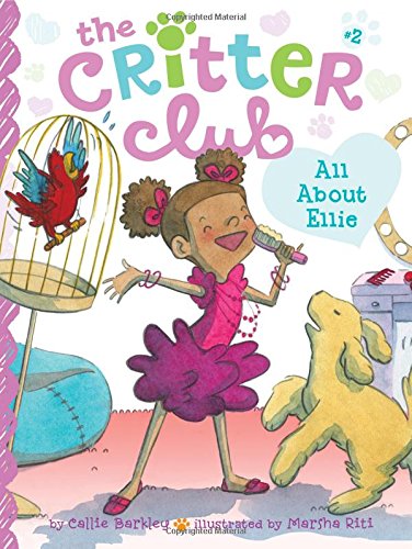 The Critter Club - All About Ellie