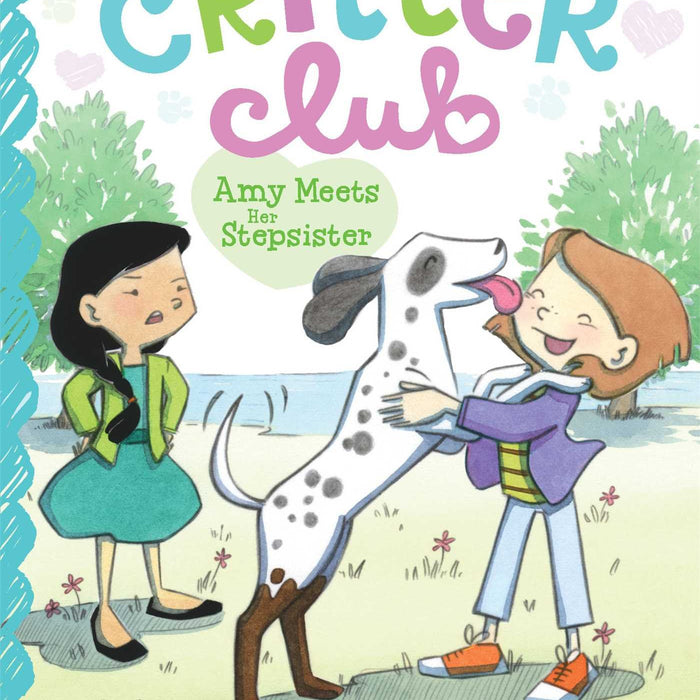 The Critter Club - Amy Meets Her Step Sister