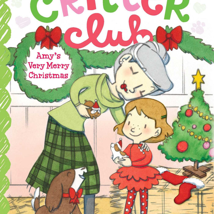 The Critter Club - Amy'S Very Merry Christmas