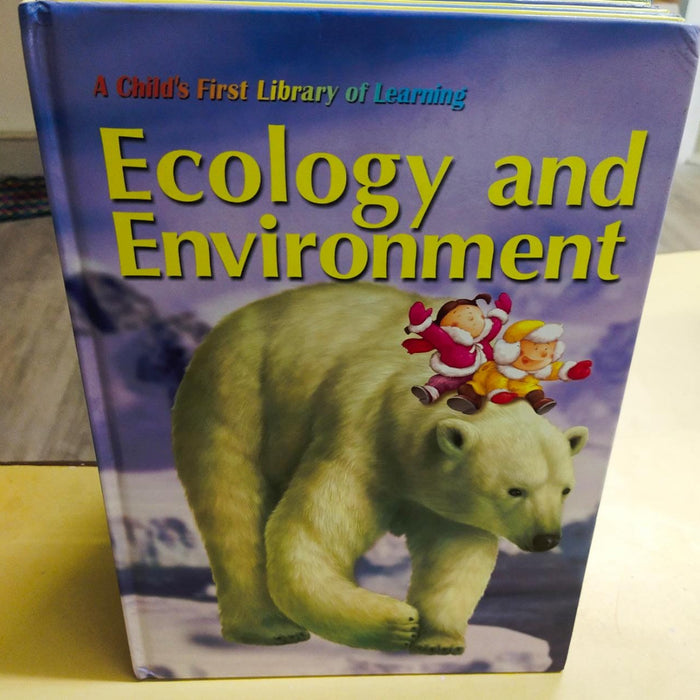 A child's first library of learning    - Ecology  &  environment  book - 12