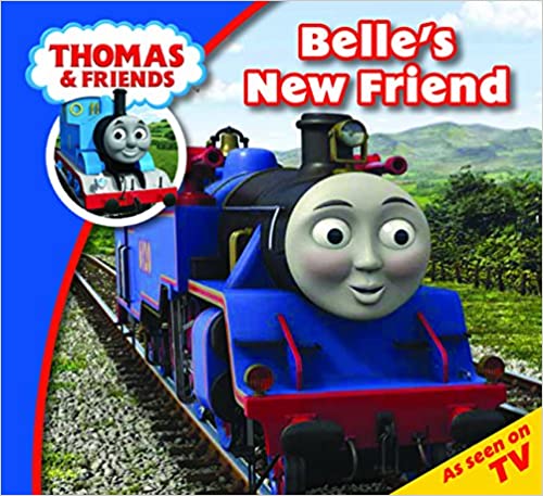 Thomas & Friends Belle'S New Friend