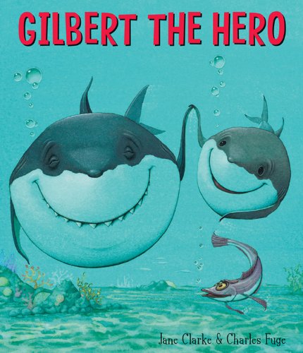 Gilbert The Hero