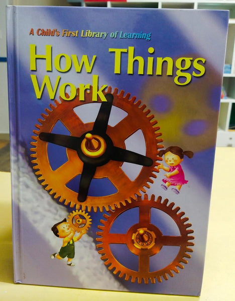 A child's first library of learning    - How things work  book- 16