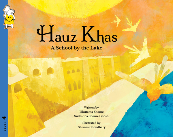 Hauz Khas A School By The Lake