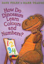 How Do Dinosaurs Learn Colours And Numbers