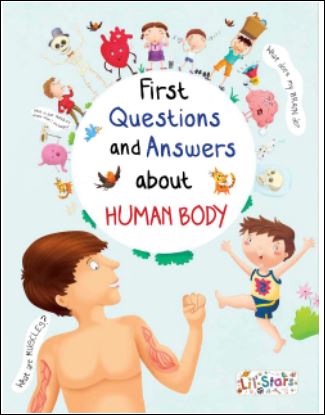 First Questions and Answers about Human Body