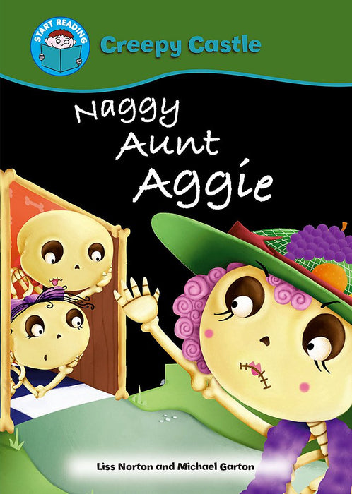 Creepy Castle   Naggy    Aunt Aggie