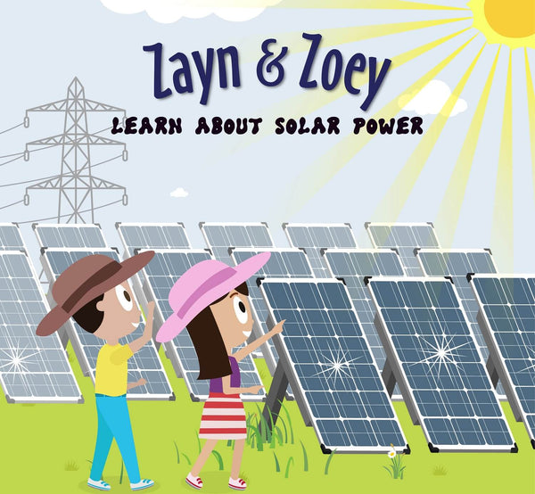 Zayn & Zoey - Learn About Solar Power