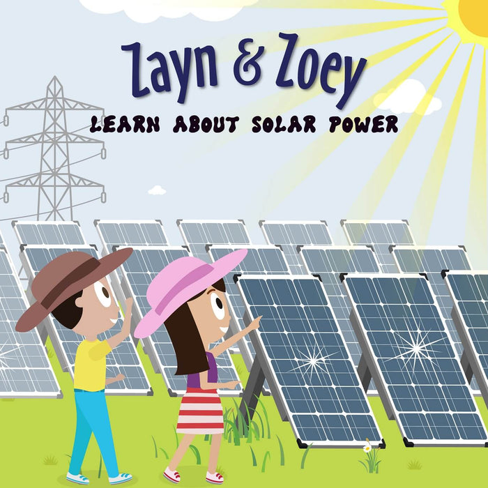 Zayn & Zoey - Learn About Solar Power