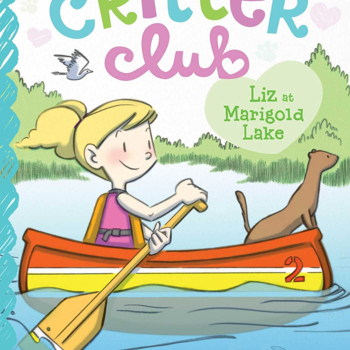 The Critter Club - Liz At Marigold Lake