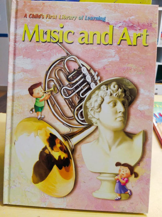 A child's first library of learning    - Music & art  book- 21