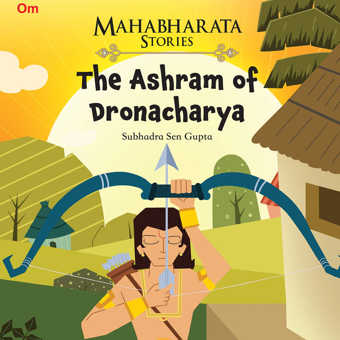 Mahabharata Stories - The Ashram Of Dronacharya