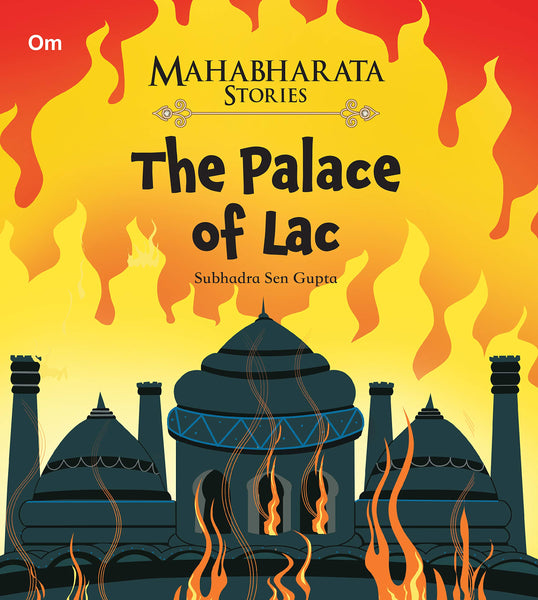 Mahabharata Stories - The Palace Of Lac