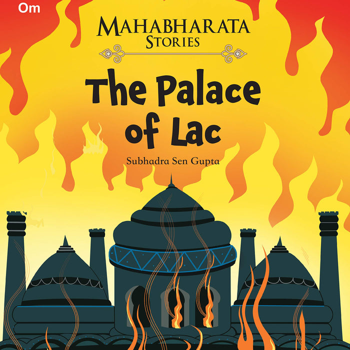 Mahabharata Stories - The Palace Of Lac