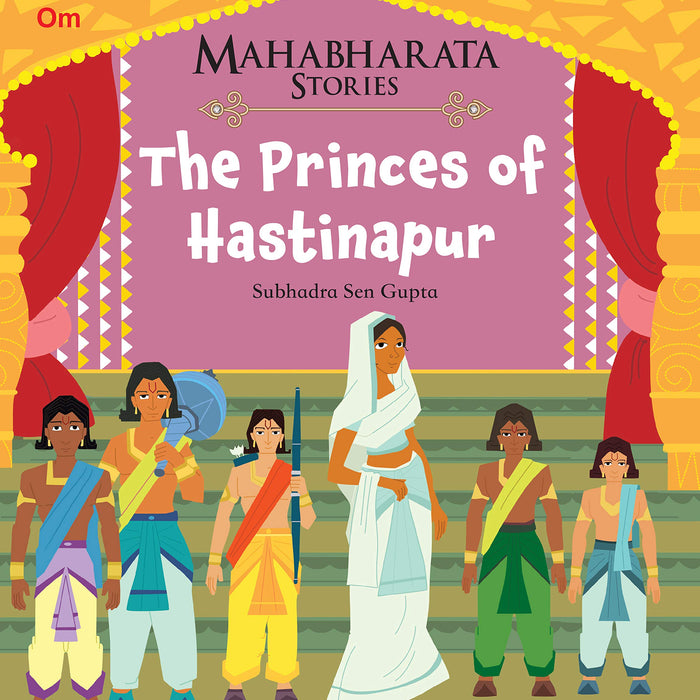 Mahabharata Stories - The Princes Of Hastinapur