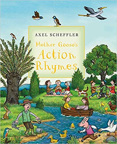 Mother Goose'S Action Rhymes