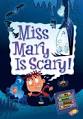 My Weird School Daze - Miss Mary Is Scary