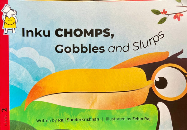 Inku Chomps, Gobbles and Slurps