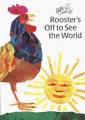 Rooster Is Off To See The World