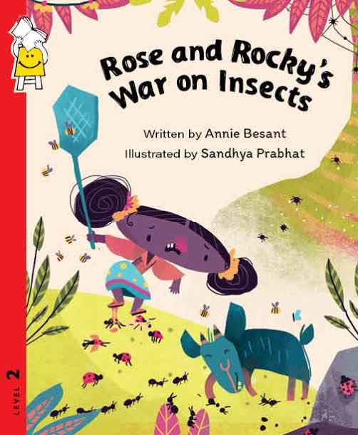 Rose and Rocky's War on Insects