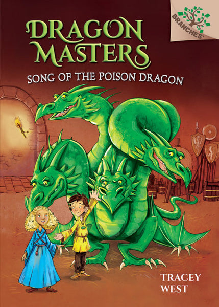 Dragon Masters Song Of The Poison Dragon