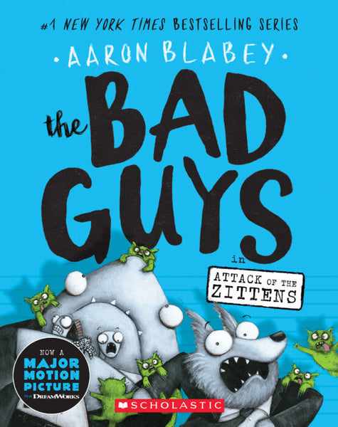 The Bad Guys - Attack Of The Zittens