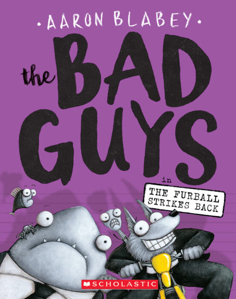 The Bad Guys - The Fur Ball Strikes Back
